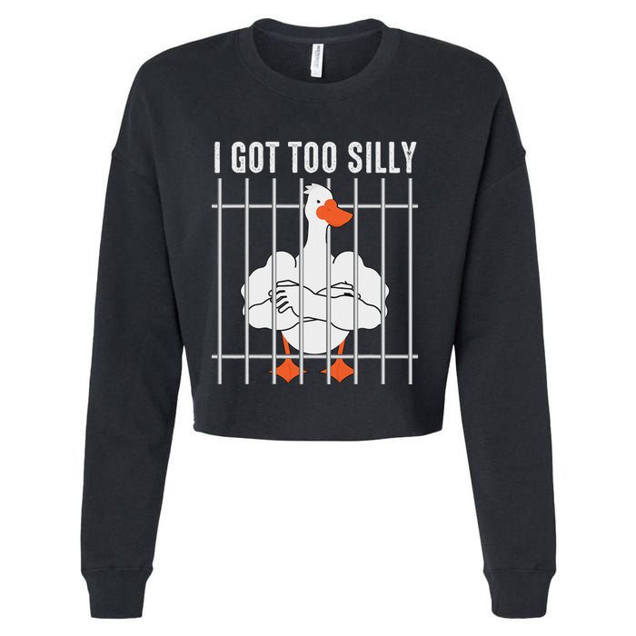 Goose Got Too Silly Funny Silly Goose Mugshot Meme Cropped Pullover Crew