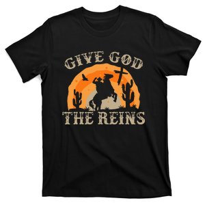 Give God The Reins Cowboy Retro For Christian T-Shirt