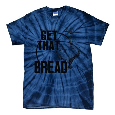 Goose Get That Bread Tie-Dye T-Shirt