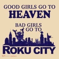 Good Go To Heaven Bad Go To Roku City Drawstring Bag