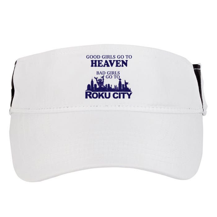Good Go To Heaven Bad Go To Roku City Adult Drive Performance Visor