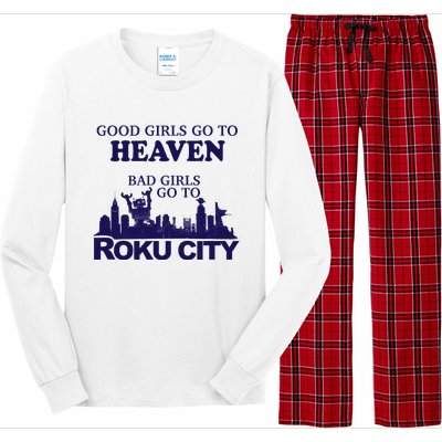 Good Go To Heaven Bad Go To Roku City Long Sleeve Pajama Set