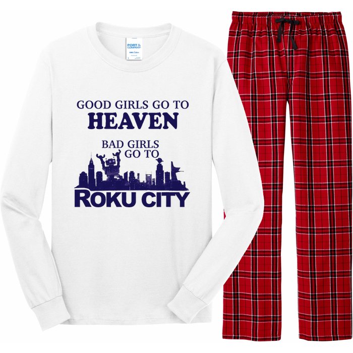 Good Go To Heaven Bad Go To Roku City Long Sleeve Pajama Set