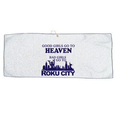 Good Go To Heaven Bad Go To Roku City Large Microfiber Waffle Golf Towel