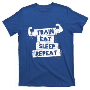 Gym Gift Train Eat Sleep Repeat Gift T-Shirt