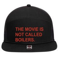 Griffin Gonzalez The Movie Is Not Called Boilers 7 Panel Mesh Trucker Snapback Hat
