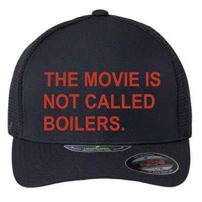 Griffin Gonzalez The Movie Is Not Called Boilers Flexfit Unipanel Trucker Cap