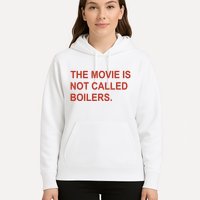 Griffin Gonzalez The Movie Is Not Called Boilers Hoodie