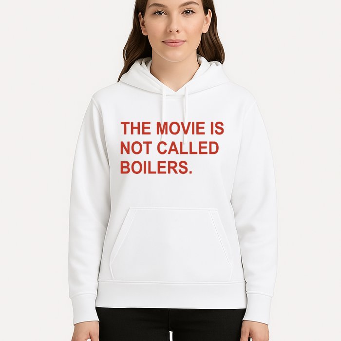 Griffin Gonzalez The Movie Is Not Called Boilers Hoodie