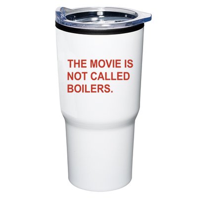 Griffin Gonzalez The Movie Is Not Called Boilers Tumbler