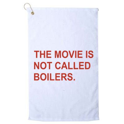 Griffin Gonzalez The Movie Is Not Called Boilers Golf Towel