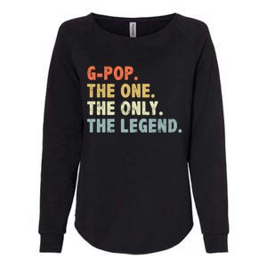 Gmeaningful Giftpop The One Only Legend Funny Fathers Day For Pop Gmeaningful Gi Womens California Wash Sweatshirt