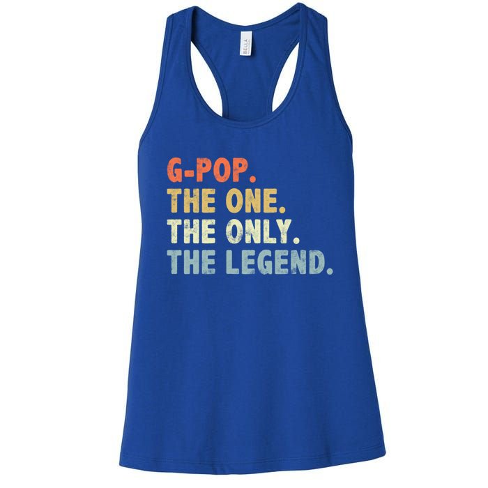 Gmeaningful Giftpop The One Only Legend Funny Fathers Day For Pop Gmeaningful Gi Women's Racerback Tank