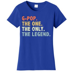 Gmeaningful Giftpop The One Only Legend Funny Fathers Day For Pop Gmeaningful Gi Women's T-Shirt