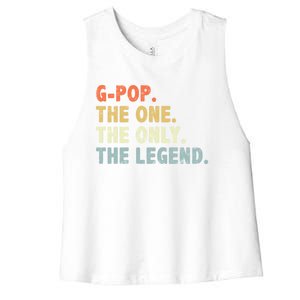 Gmeaningful Giftpop The One Only Legend Funny Fathers Day For Pop Gmeaningful Gi Women's Racerback Cropped Tank