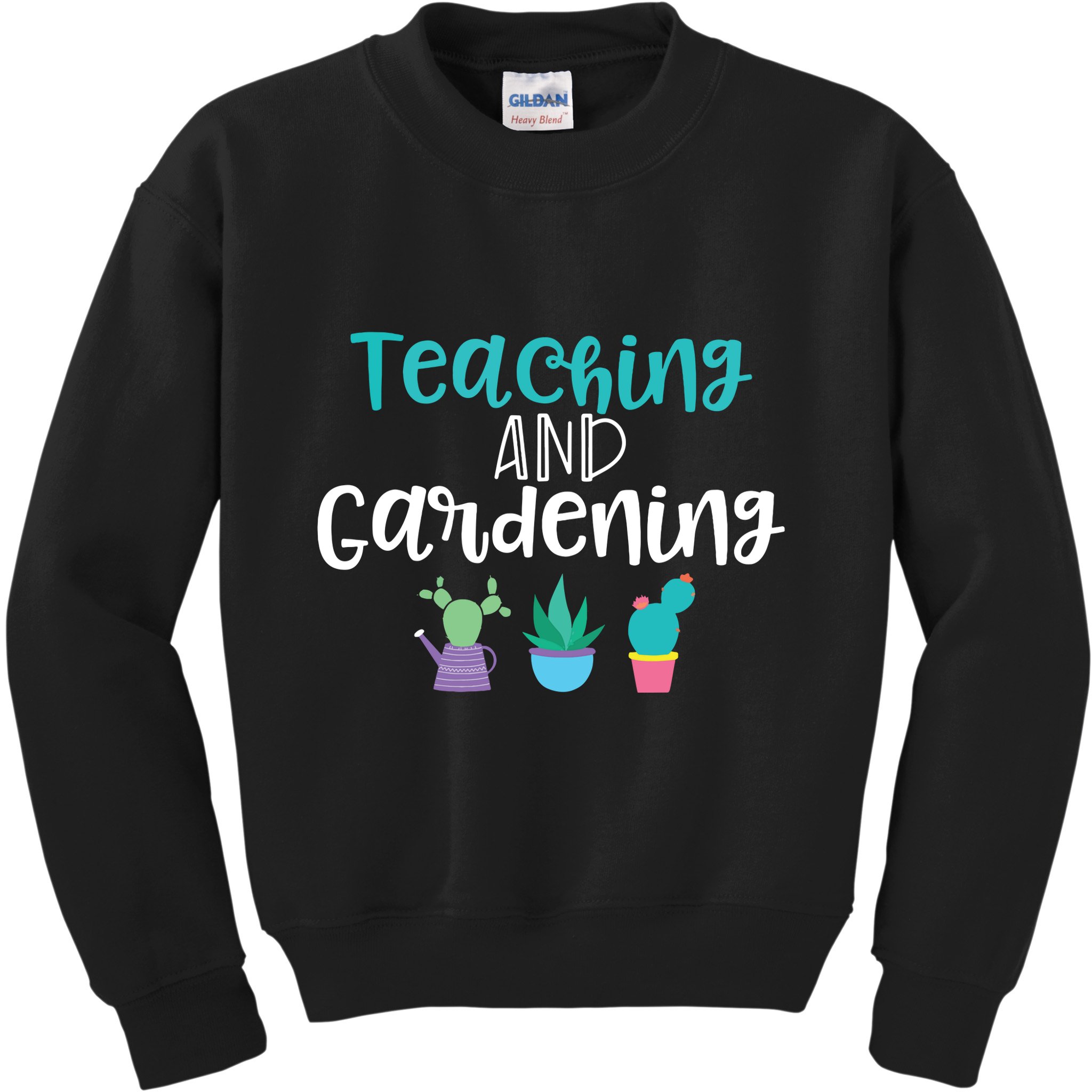 Gardening Garden T For Women Teacher Gift Teaching Kids Sweatshirt