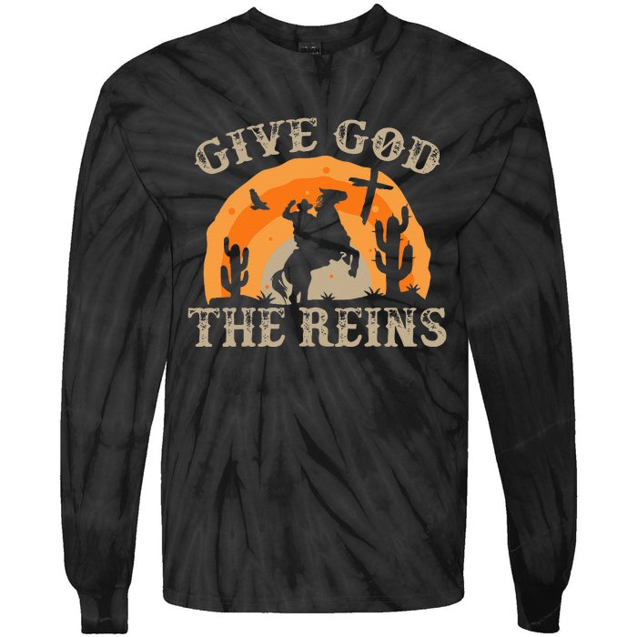 Give God The Reins Cowboy Retro For Christian Tie-Dye Long Sleeve Shirt