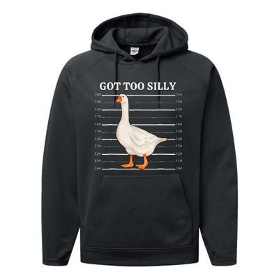 Goose Got Too Silly Funny Silly Goose Mugshot Meme Performance Fleece Hoodie