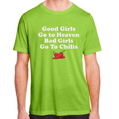 Good Go To Heaven Bad Go To Chilis Funny Pepper Adult ChromaSoft Performance T-Shirt