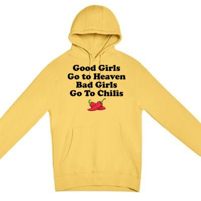 Good Go To Heaven Bad Go To Chilis Funny Pepper Premium Pullover Hoodie