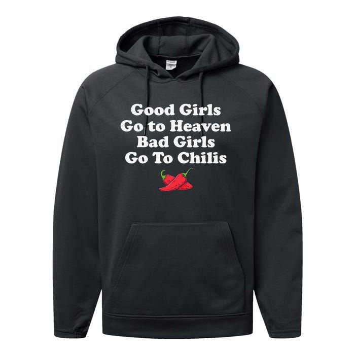 Good Go To Heaven Bad Go To Chilis Funny Pepper Performance Fleece Hoodie