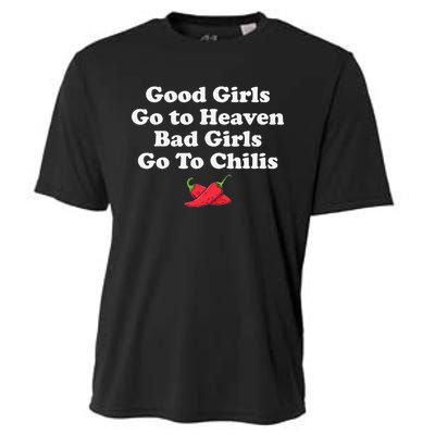 Good Go To Heaven Bad Go To Chilis Funny Pepper Cooling Performance Crew T-Shirt