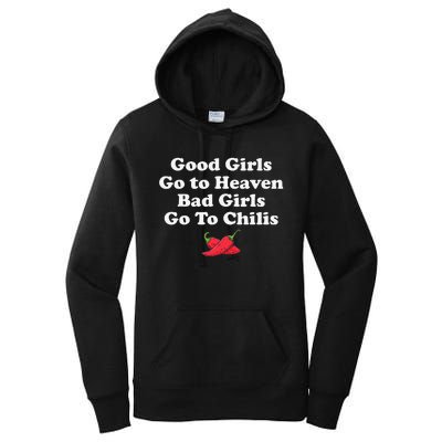 Good Go To Heaven Bad Go To Chilis Funny Pepper Women's Pullover Hoodie