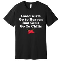 Good Go To Heaven Bad Go To Chilis Funny Pepper Premium T-Shirt