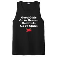 Good Go To Heaven Bad Go To Chilis Funny Pepper PosiCharge Competitor Tank