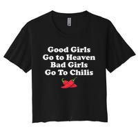 Good Go To Heaven Bad Go To Chilis Funny Pepper Women's Crop Top Tee