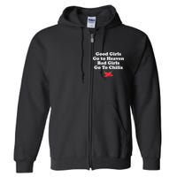 Good Go To Heaven Bad Go To Chilis Funny Pepper Full Zip Hoodie