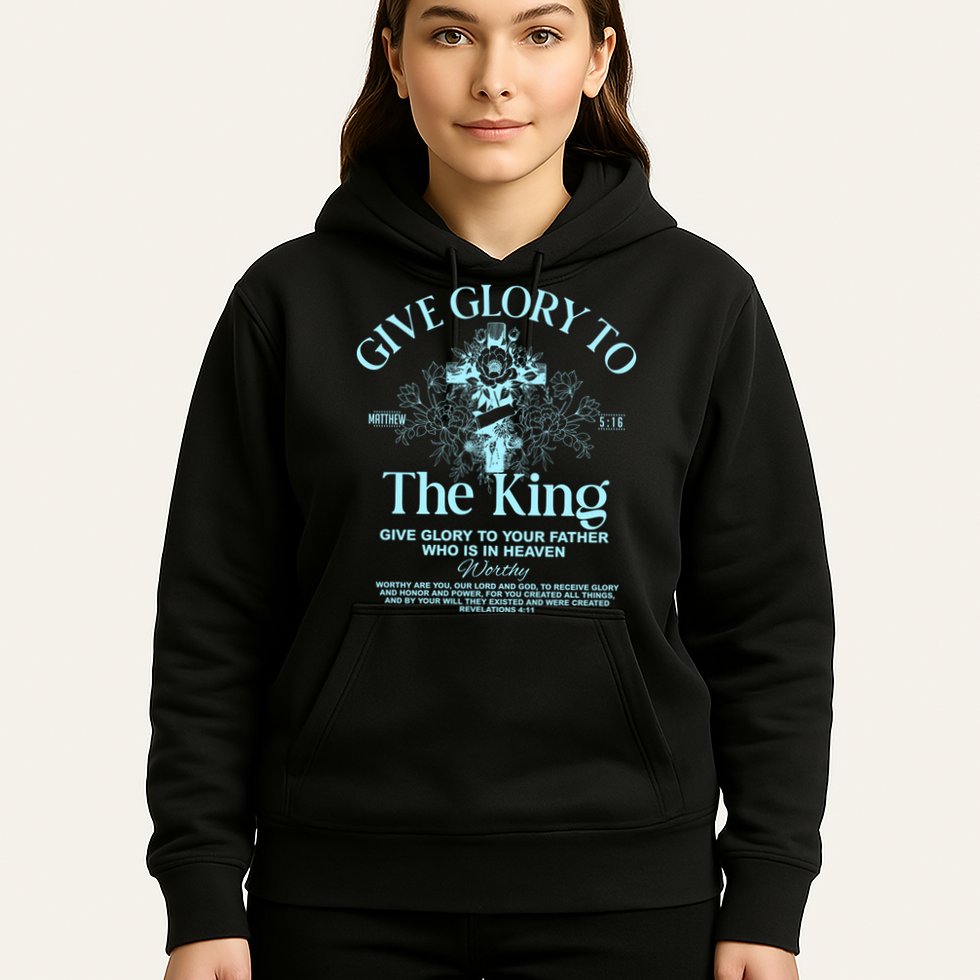 Give Glory To The King Give Glory To Your Father Who Is In Heaven Hoodie