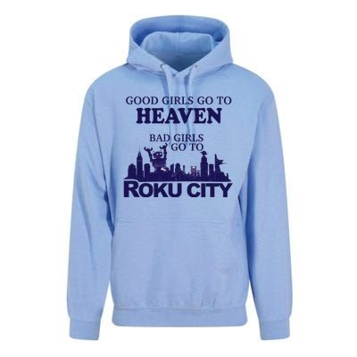 Good Go To Heaven Bad Go To Roku City Unisex Surf Hoodie