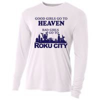 Good Go To Heaven Bad Go To Roku City Cooling Performance Long Sleeve Crew