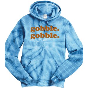 Gobble Gobble Thanksgiving Turkey Holiday Tie Dye Hoodie