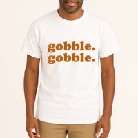 Gobble Gobble Thanksgiving Turkey Holiday Tall T-Shirt