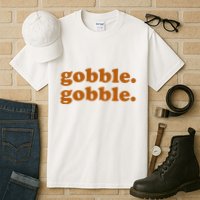 Gobble Gobble Thanksgiving Turkey Holiday Tall T-Shirt