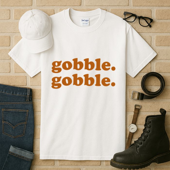 Gobble Gobble Thanksgiving Turkey Holiday Tall T-Shirt