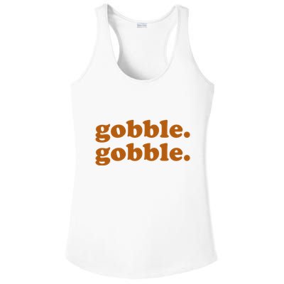 Gobble Gobble Thanksgiving Turkey Holiday Ladies PosiCharge Competitor Racerback Tank