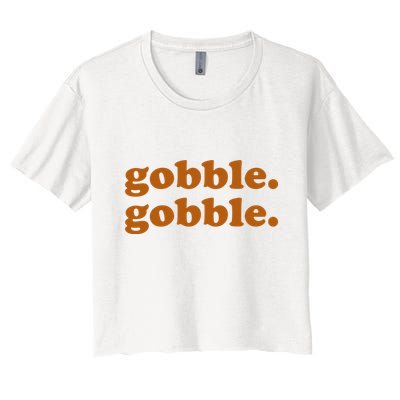 Gobble Gobble Thanksgiving Turkey Holiday Crop Top