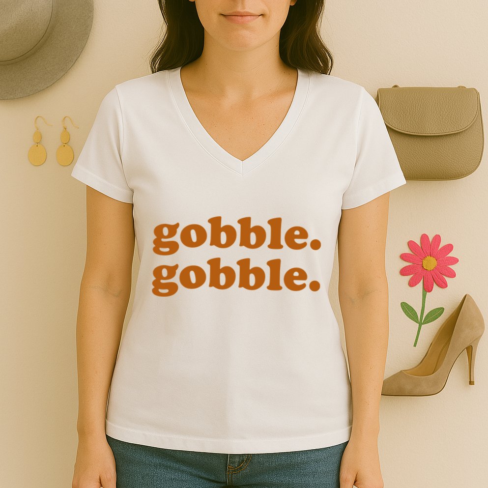 Gobble Gobble Thanksgiving Turkey Holiday Women's V-Neck T-Shirt
