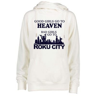 Good Go To Heaven Bad To Roku City Womens Funnel Neck Pullover Hood