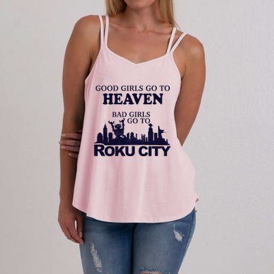 Good Go To Heaven Bad To Roku City Women's Strappy Tank