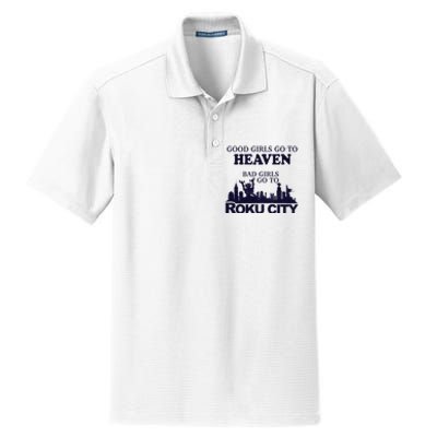 Good Go To Heaven Bad To Roku City Dry Zone Grid Polo