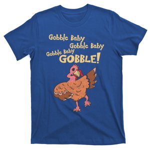 Gobble Gobble Thanksgiving Turkey Gift T-Shirt