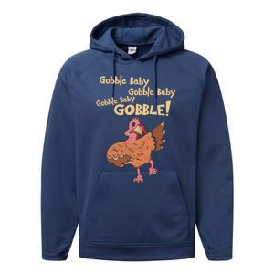 Gobble Gobble Thanksgiving Turkey Gift Performance Fleece Hoodie