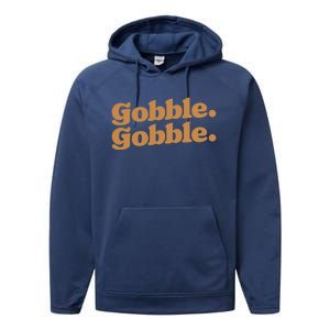 Gobble Gobble Thanksgiving Turkey Run Turkey Day Gift Performance Fleece Hoodie