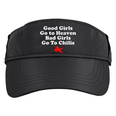 Good Go To Heaven Bad Go To Chilis Adult Drive Performance Visor