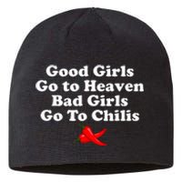 Good Go To Heaven Bad Go To Chilis Sustainable Beanie