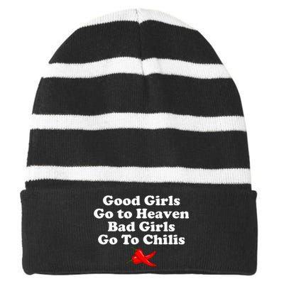 Good Go To Heaven Bad Go To Chilis Striped Beanie with Solid Band